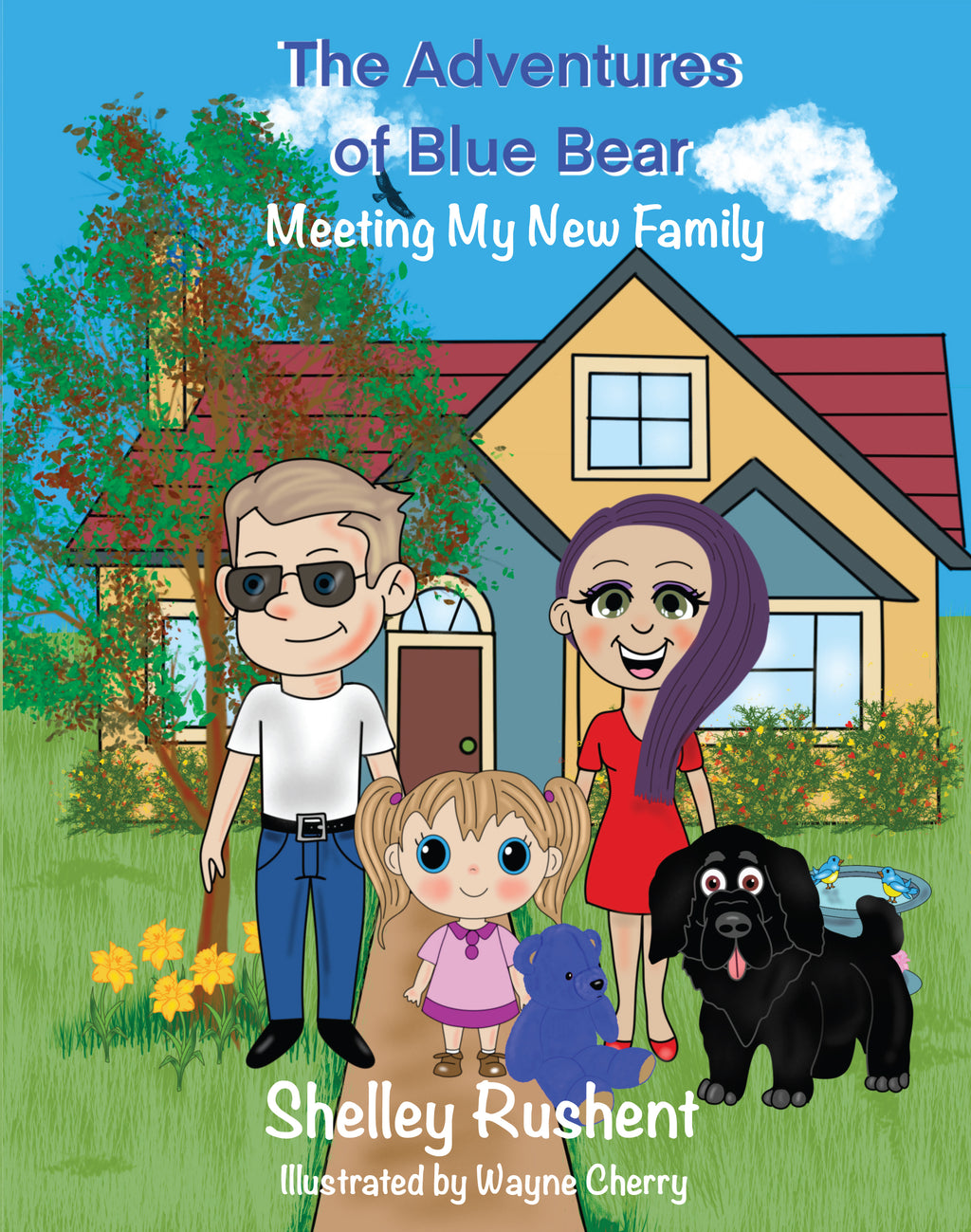 The Adventures of Blue Bear - Meeting My New Family (Book 2)